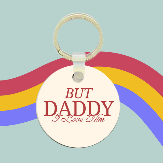 But Daddy I Love Him Keyring- Taylor Swift The Tortured Poets Department Charm