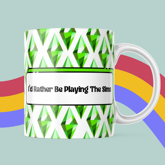 I’d Rather Be Playing The Sims Mug- The Sims Mug