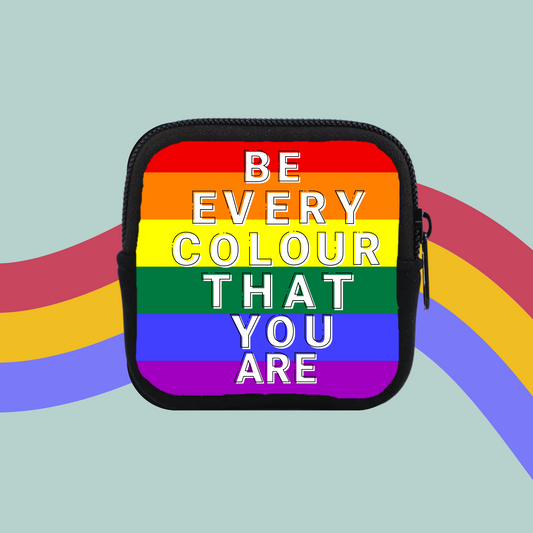 Be Every Colour That You Are Coin Purse-PRIDE-Rainbow LGBTQ+ Pouch