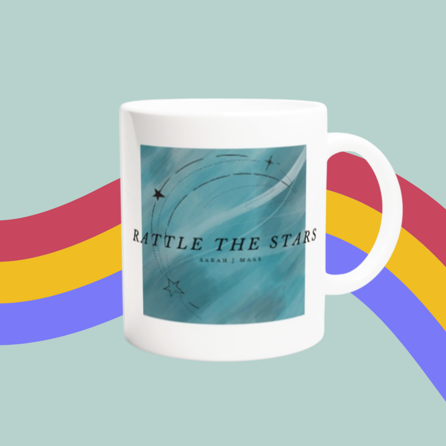 Rattle The Stars Mug- Throne Of Glass, Sarah.J.Maas Mug